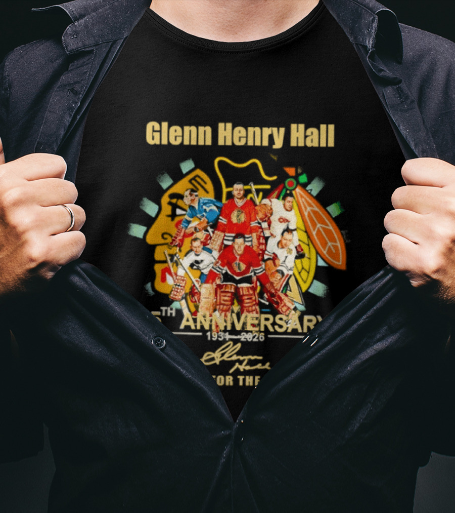 Glenn Henry Hall 95th Anniversary 1931 2026 Thank You For The Memories NHL Legends Celebration T-Shirt