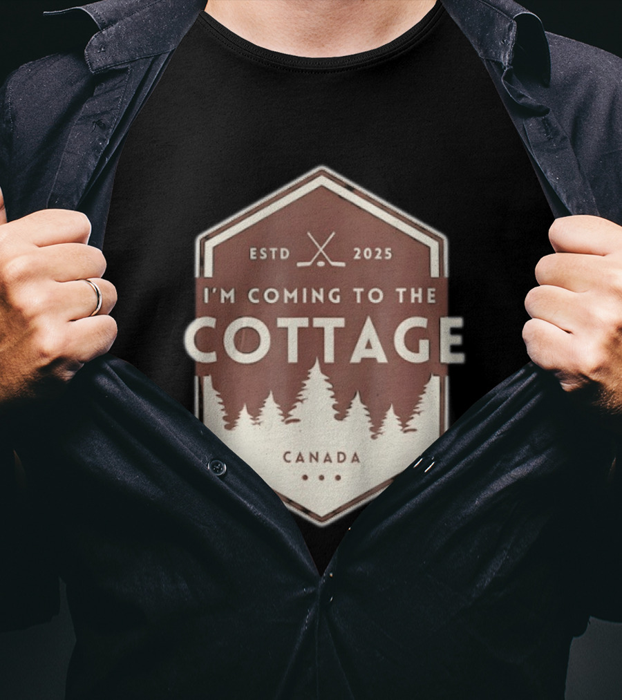 I'm Coming To The Cottage ESTD 2025 Canada T-Shirt