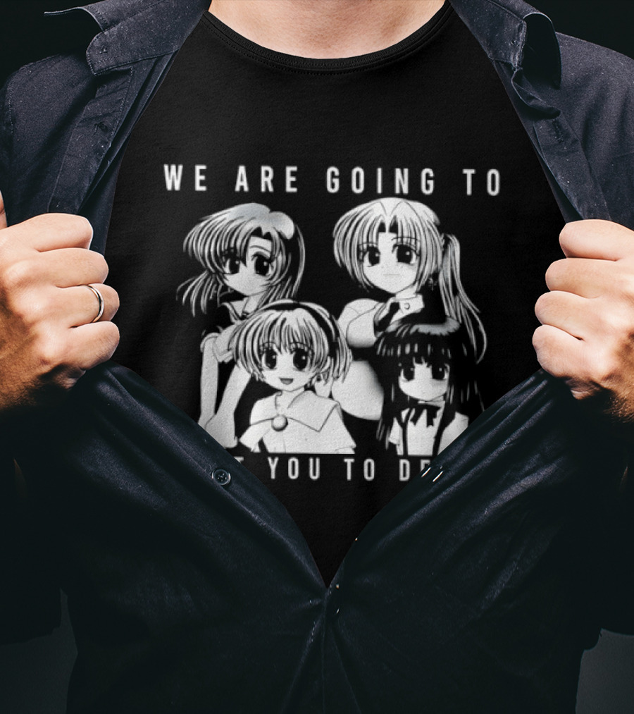We Are Going To Beat You To Death Higurashi When They Cry Characters T-Shirt