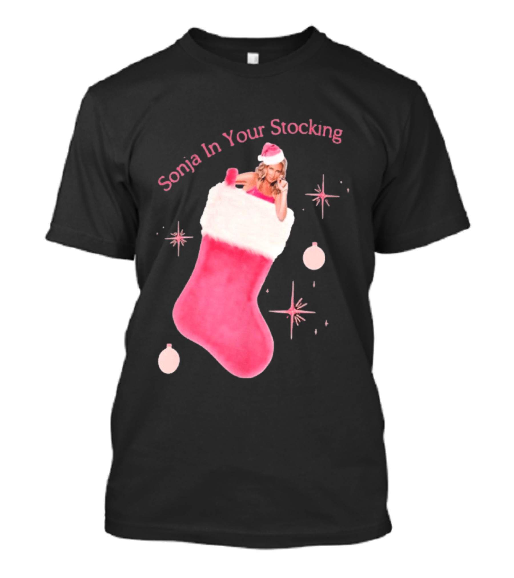 Sonja In Your Stocking Holiday Christmas Sox Pink Santa Hat Festive T-Shirt