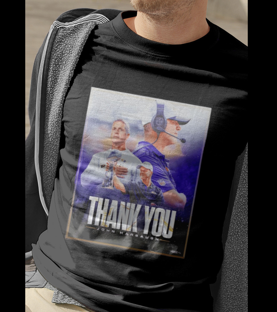 Thank You John Harbaugh NFL Coach Career Highlights Ravens Leadership T-Shirt