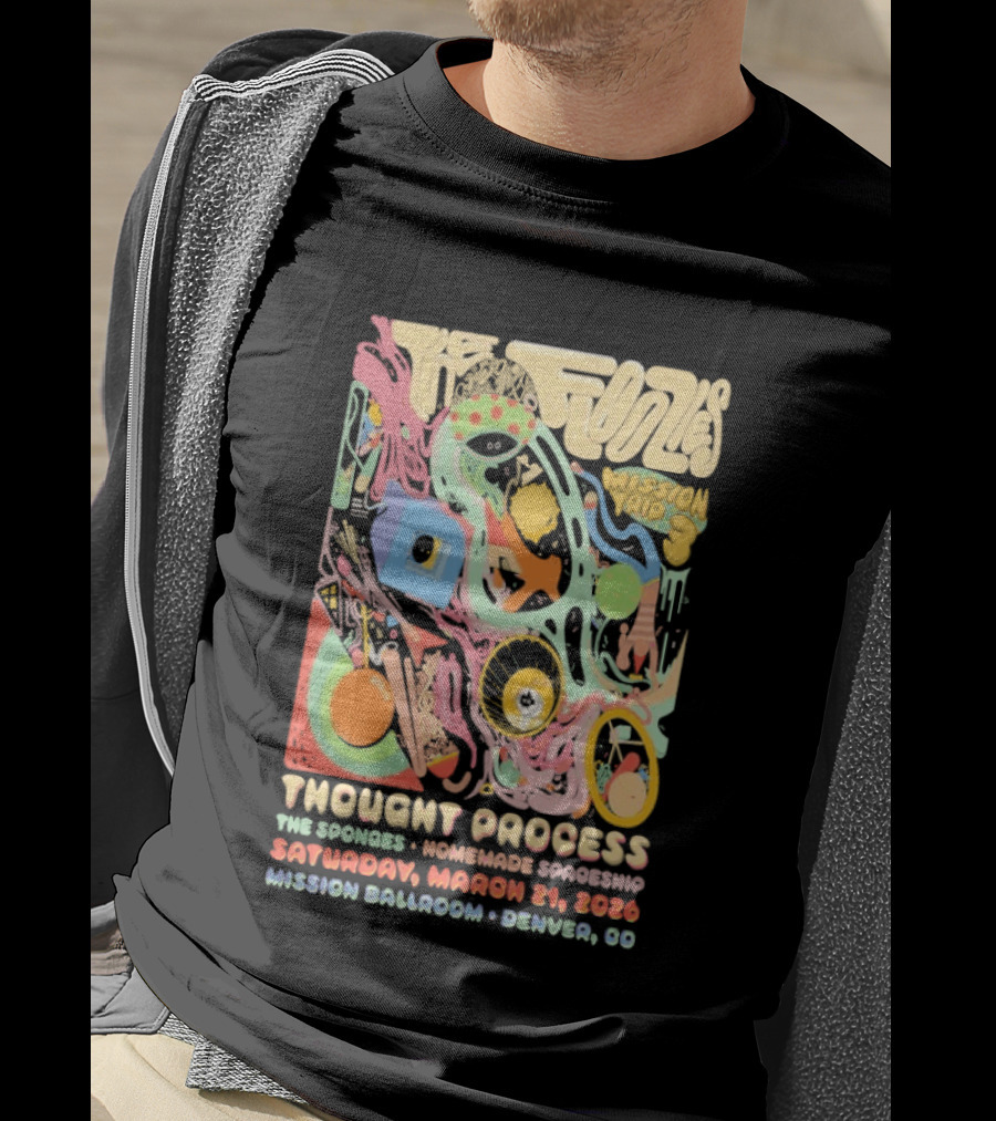 The Floozies Thought Process Mission Ballroom Denver March 21 2026 T-Shirt