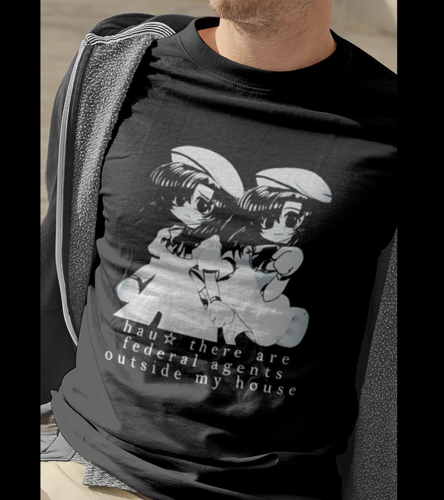 Touhou Project Series Hau There Are Federal Agents Outside My House T-Shirt