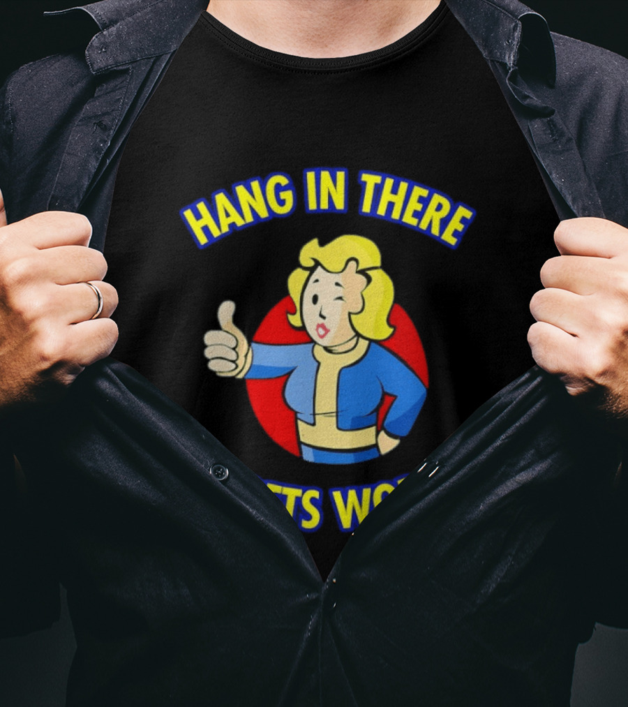 Hang In There Vault Girl It Gets Worse Thumbs Up T-Shirt