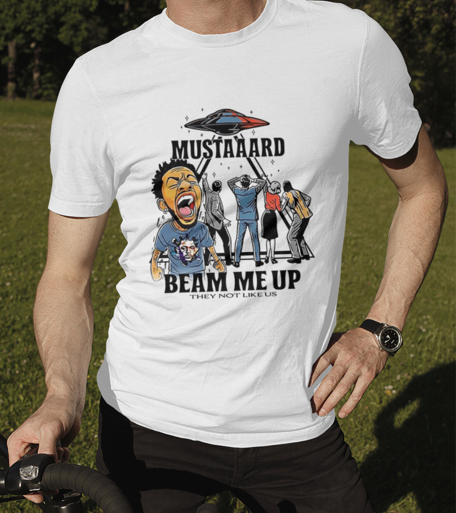 Mustard Beam Me Up They Not Like Us Alien Abduction T-Shirt