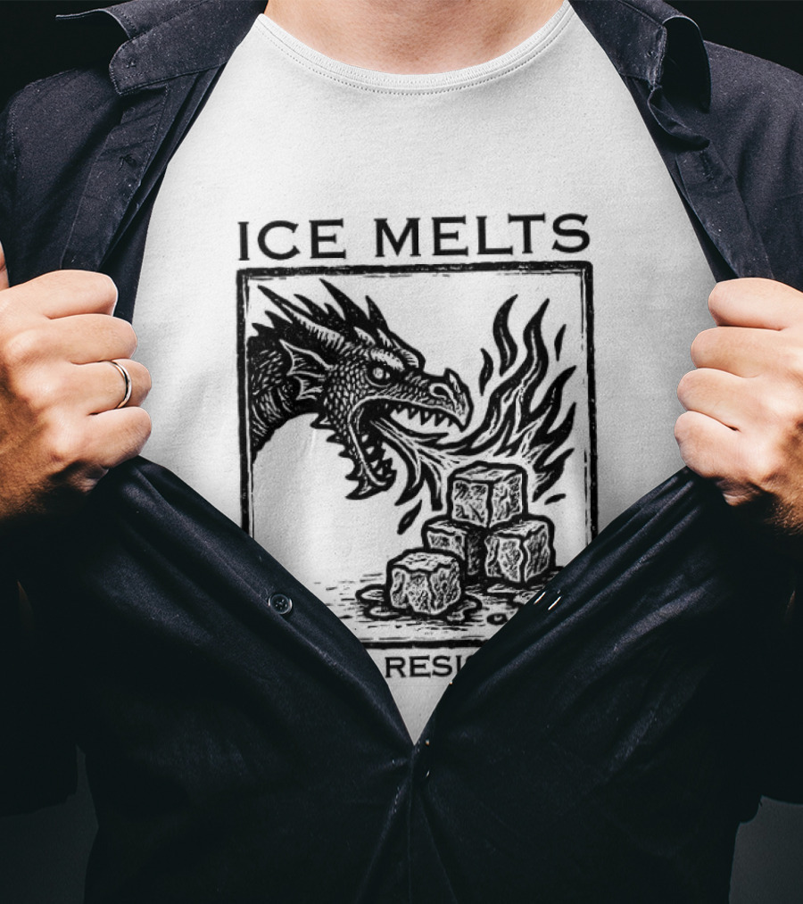 Ice Melts Under Resistance Dragon Imagery Anti ICE T-Shirt