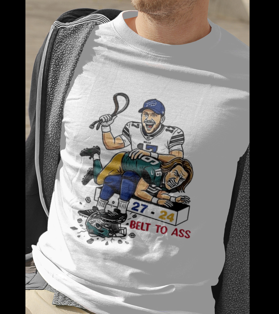 Belt To Ass 27 24 Josh Allen Trevor Lawrence T-Shirt