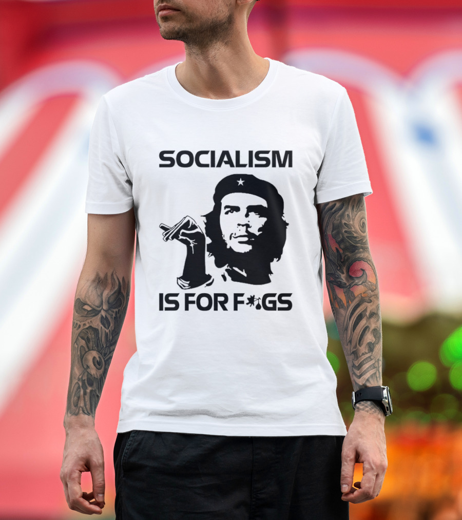 Steven Crowder Socialism Is For Figs Che Guevara T-Shirt