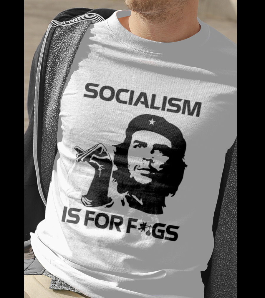 Steven Crowder Socialism Is For Figs Che Guevara T-Shirt