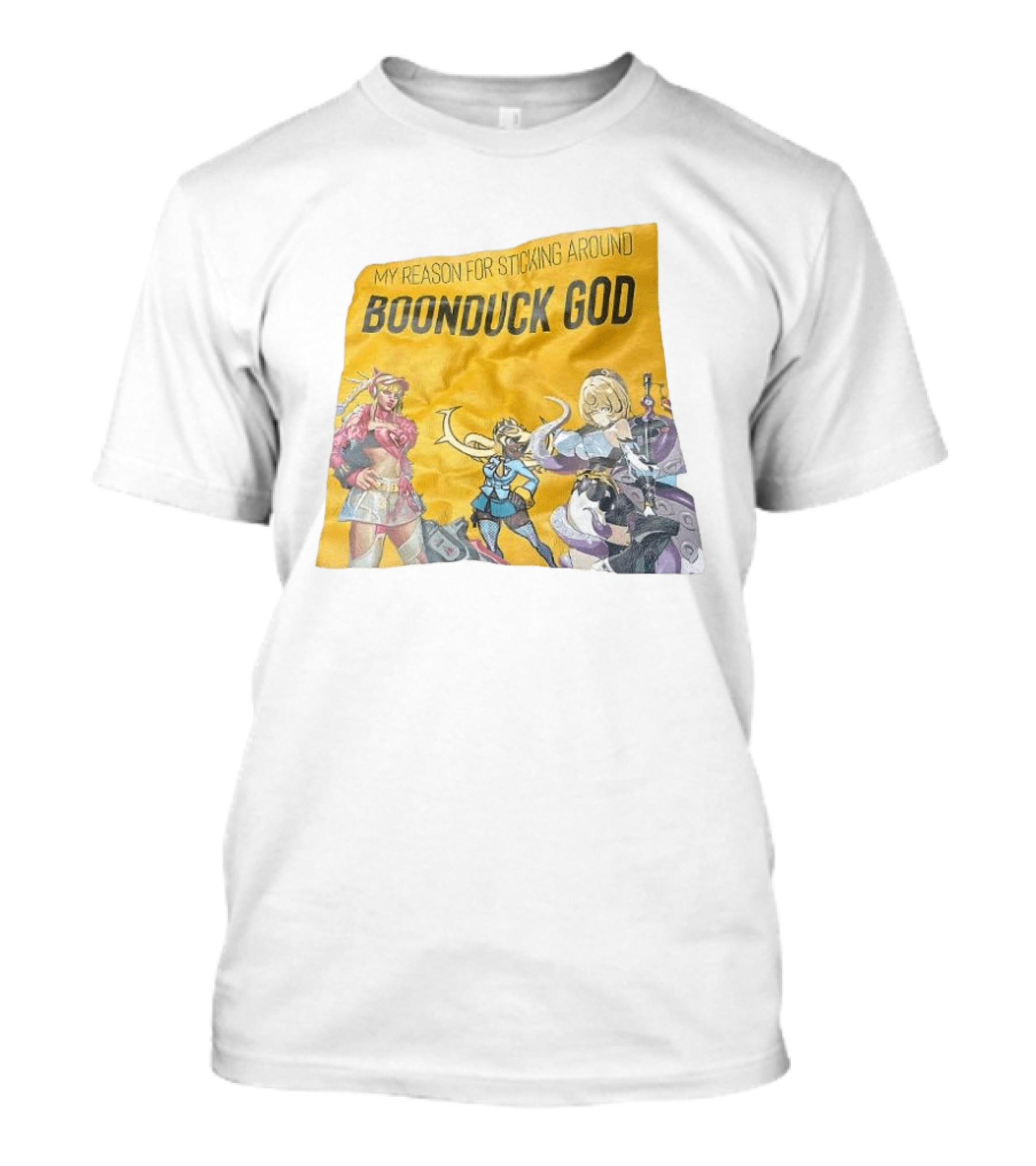 My Reason For Sticking Around Boonduck God Anime Characters T-Shirt