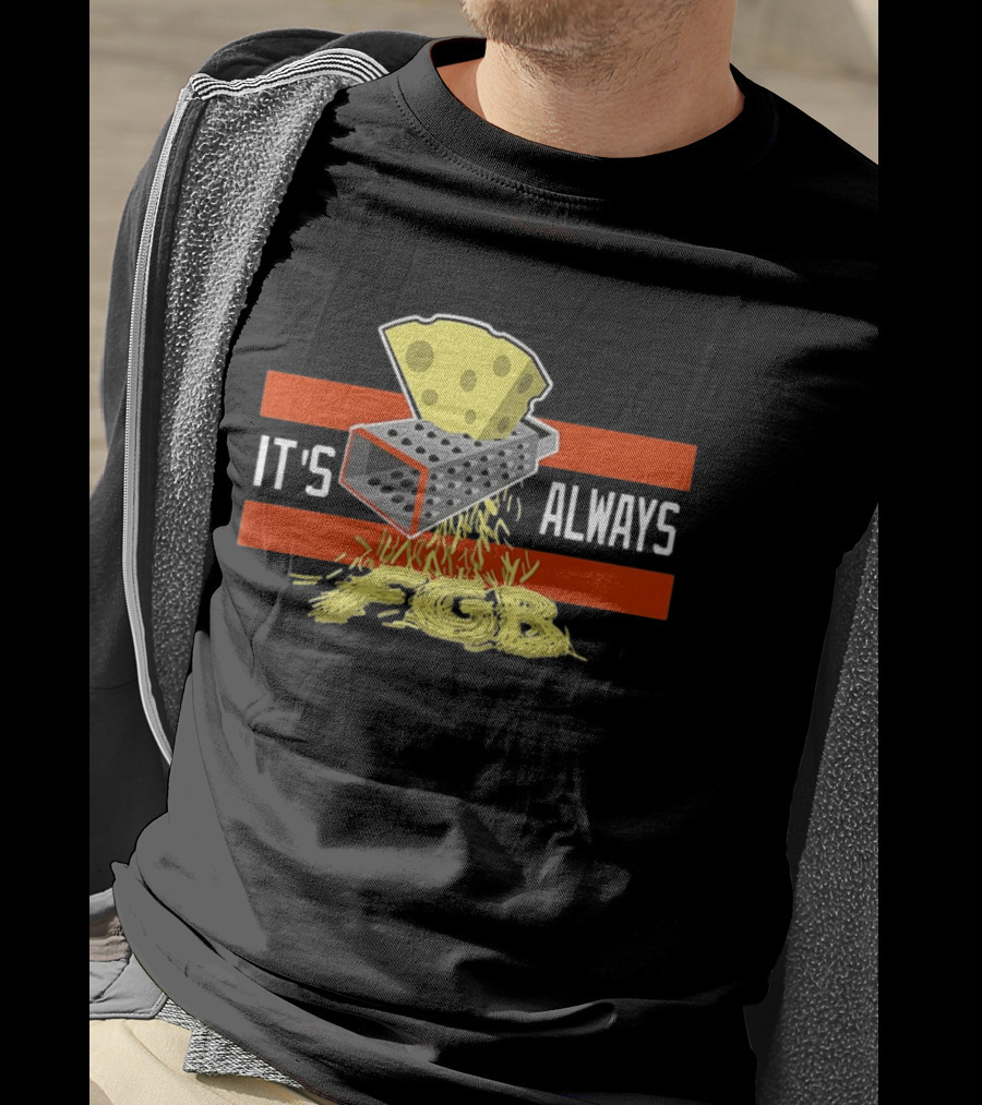Chicago Bears Cheese Grater FGB It's Always T-Shirt
