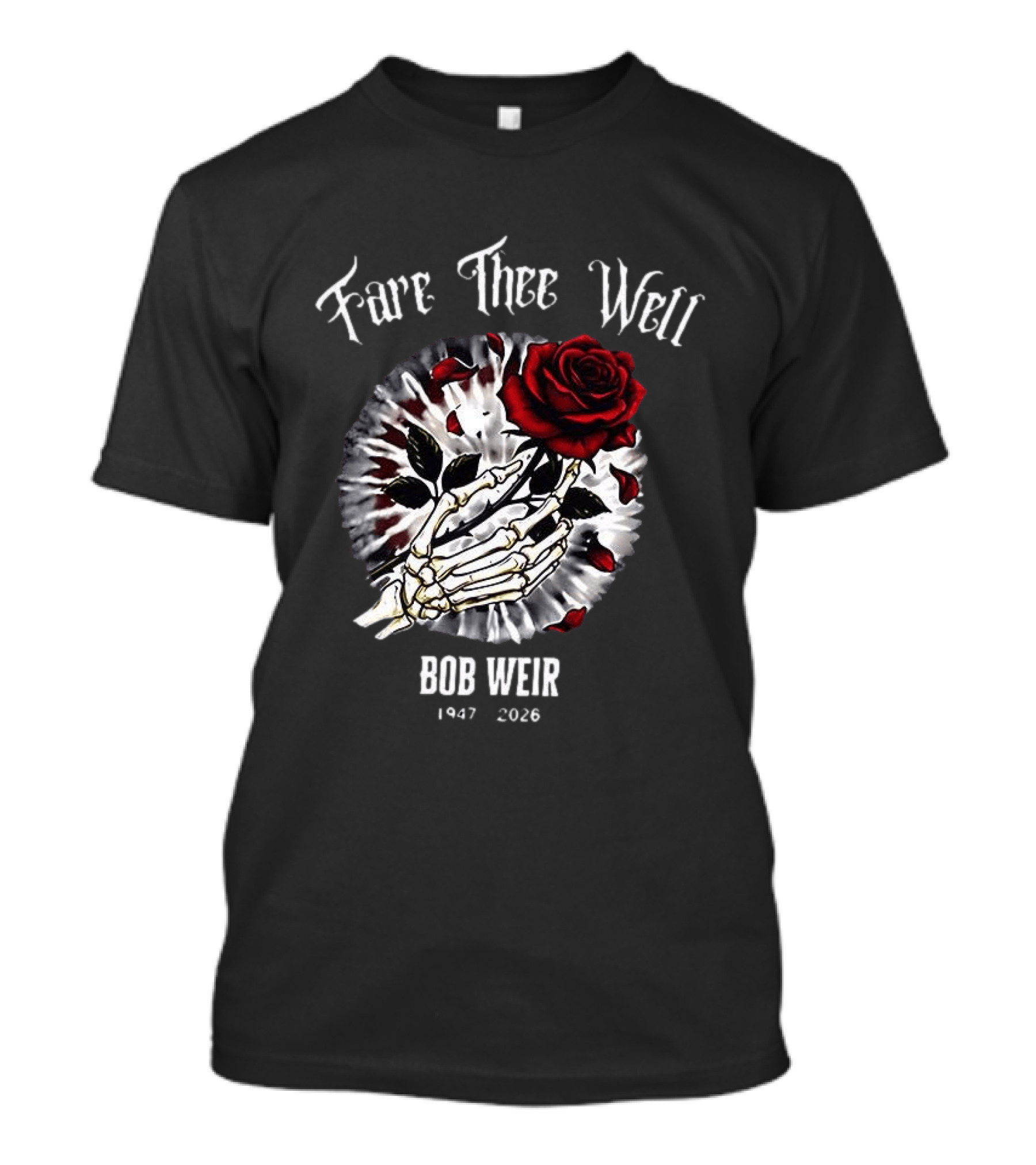 Fare Thee Well Bob Weir Rose Skull 1947 2026 T-Shirt