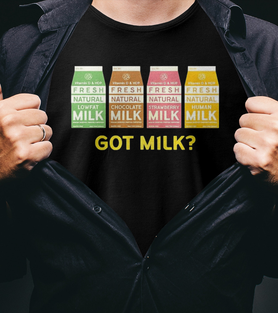 Got Milk Fresh Natural Vitamin D HDP Lowfat Chocolate Strawberry Human T-Shirt