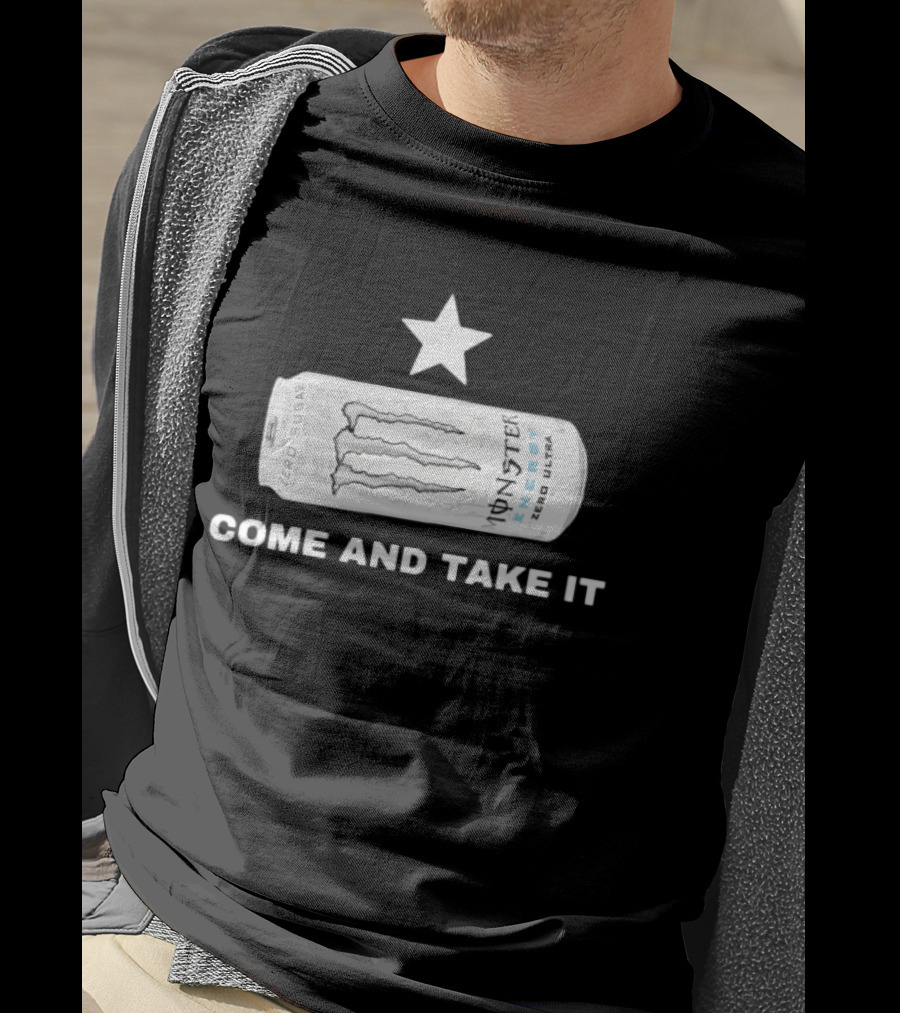 Monster Energy Zero Ultra Star Come And Take It T-Shirt