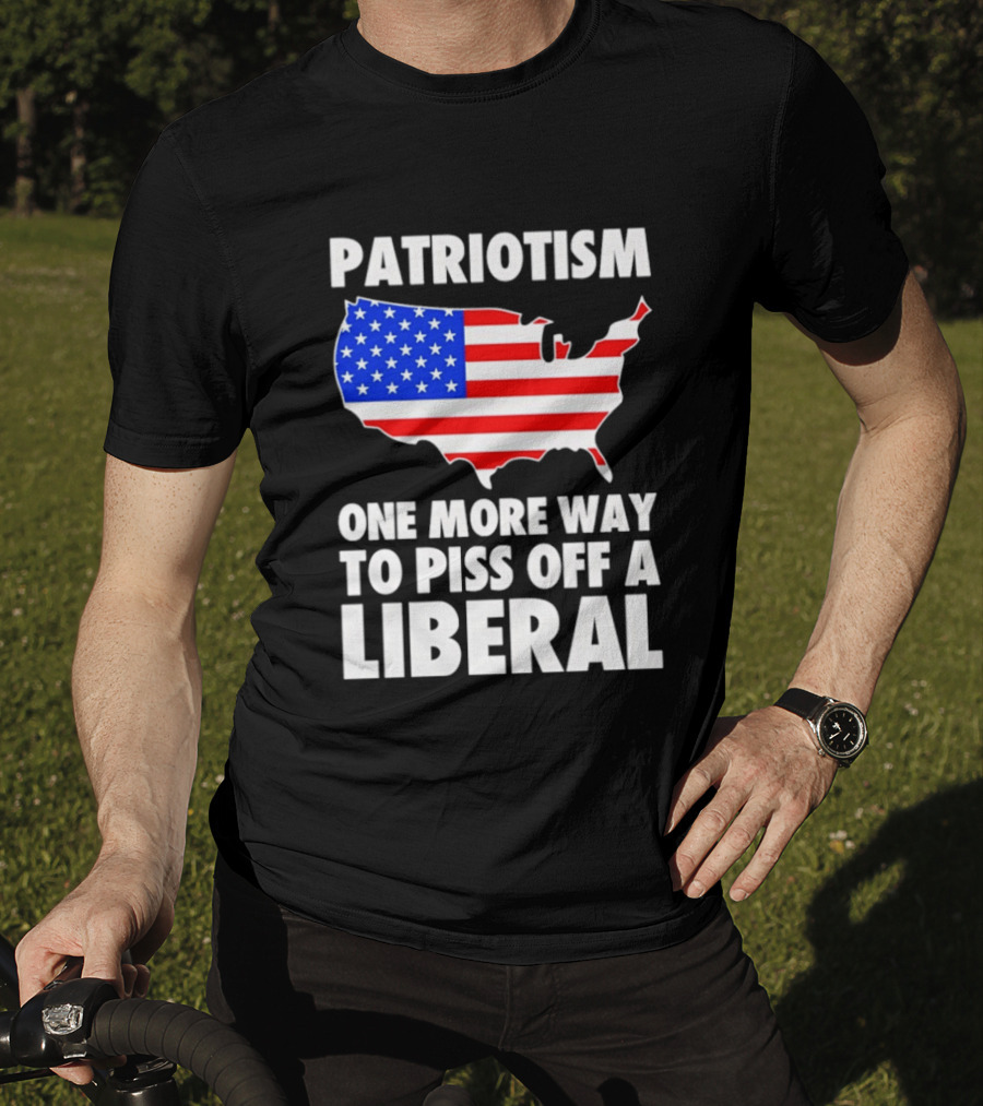 Patriotism America Flag Map One More Way To Piss Off A Liberal T-Shirt