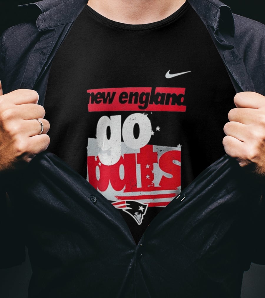New England Go Pats Nike Patriots T-Shirt