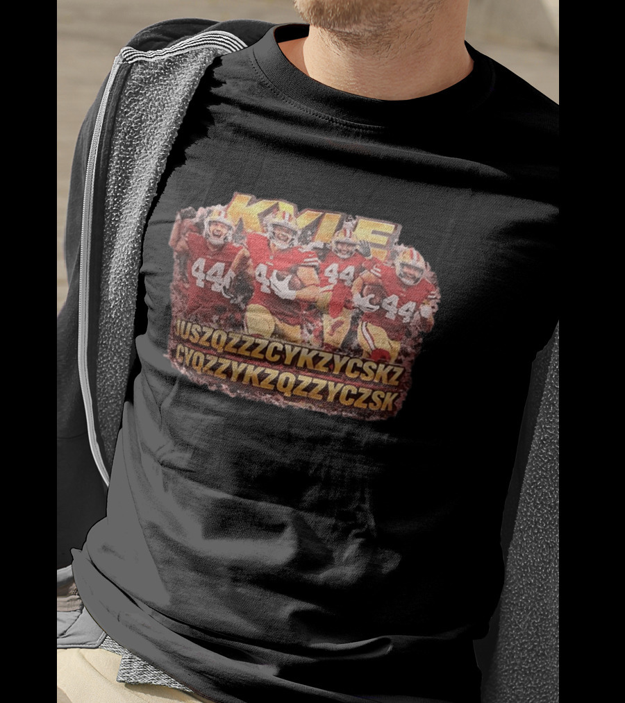 San Francisco 49ers Kyle Juszczyk 44 Cyqzzykzqzzyczsk T-Shirt