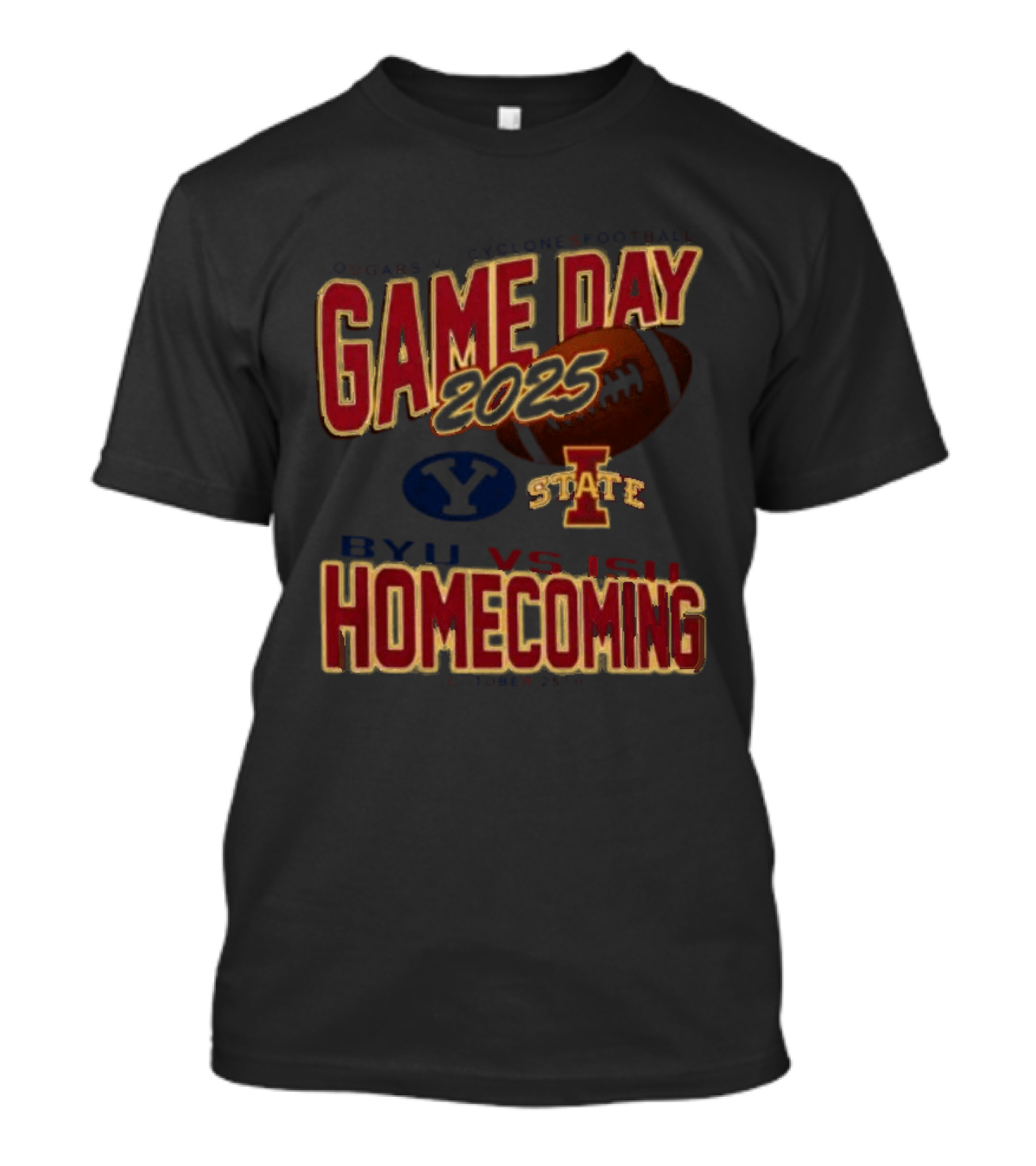BYU Cougars Vs Iowa State Cyclones 2025 Homecoming Gameday October 24th T-Shirt