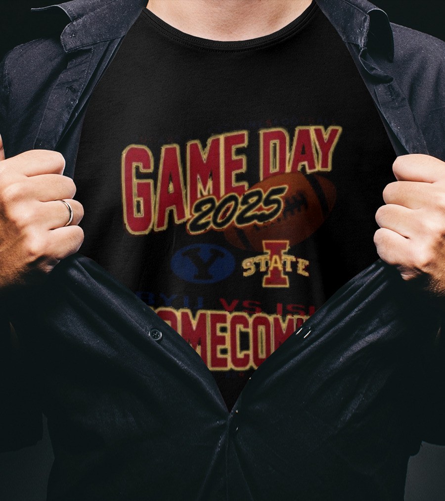 BYU Cougars Vs Iowa State Cyclones 2025 Homecoming Gameday October 24th T-Shirt