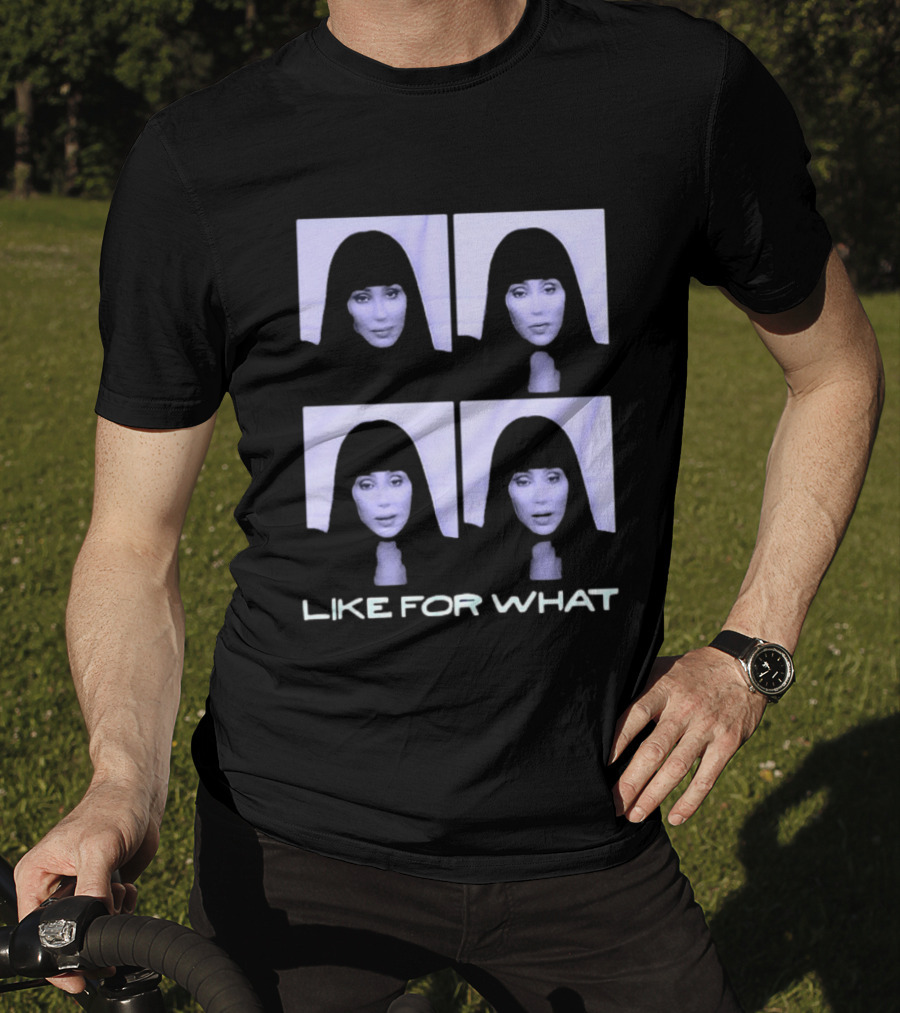 Cherilyn Like For What Card Photo T-Shirt