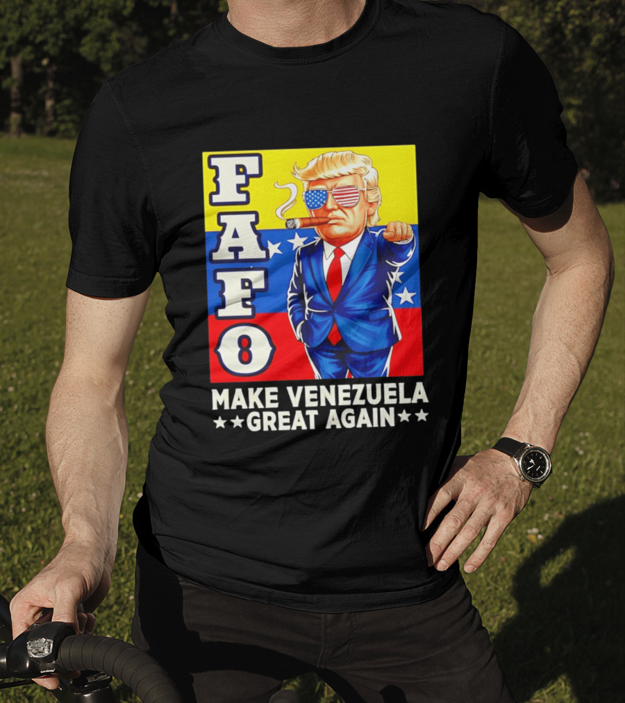 FAFO Trump Make Venezuela Great Again Patriotic Cartoon T-Shirt