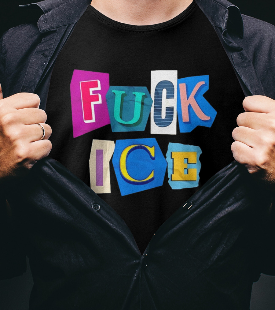 Fuck ICE T-Shirt