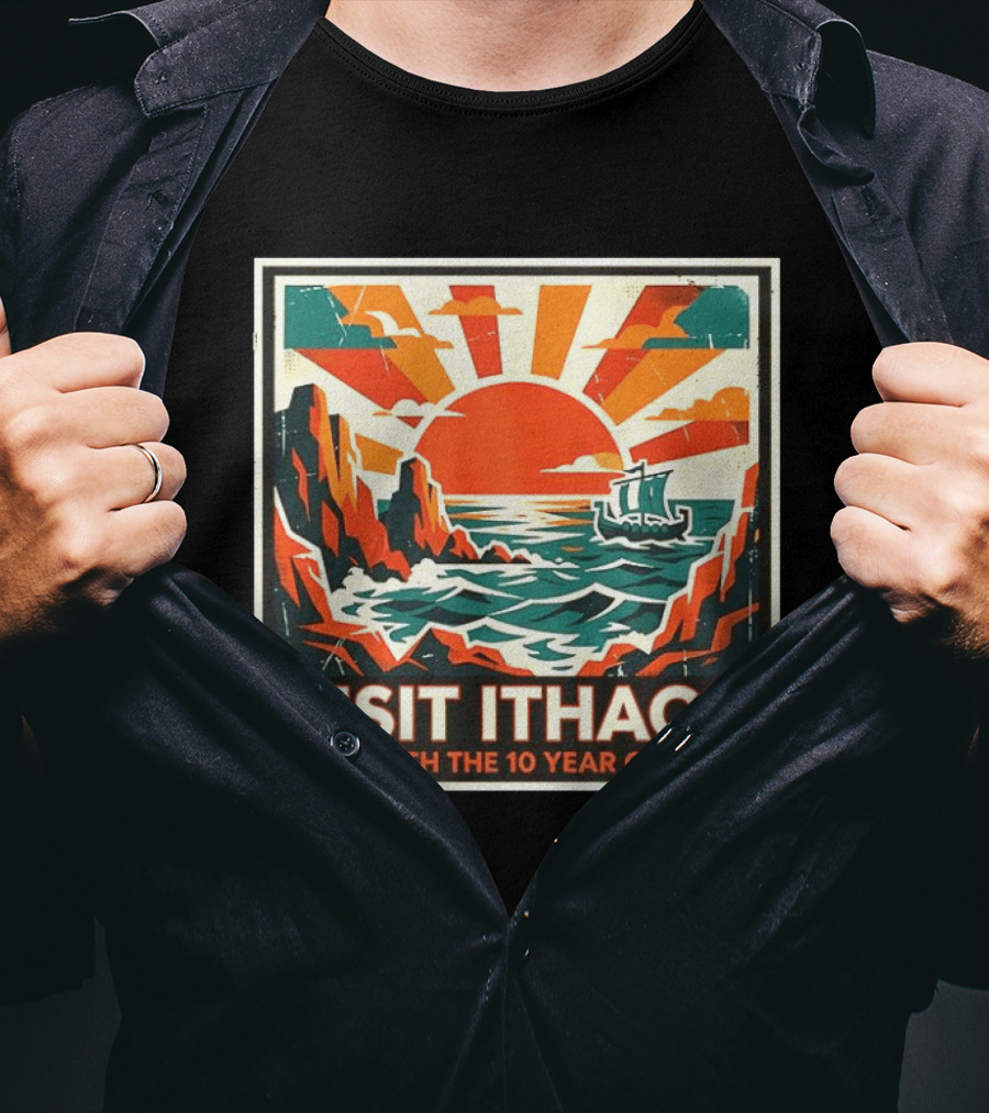 Visit Ithaca It's Worth The 10 Year Odyssey Adventure Exploring Mythical Greek Island Journey T-Shirt