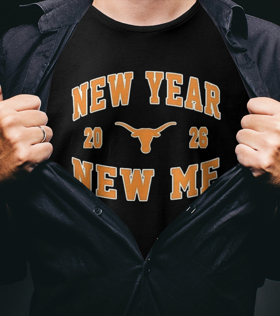 Texas Longhorns New Year New Me 2026 Football T-Shirt