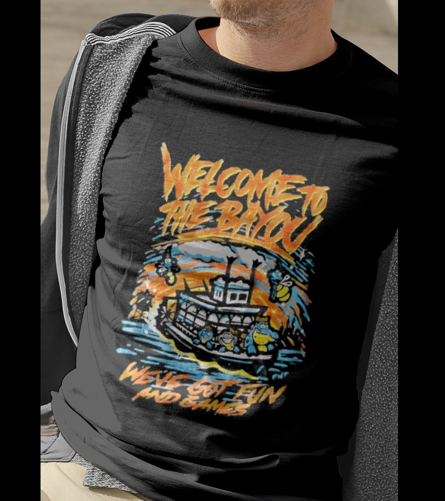 Welcome To The Bayou Riverboat Fun And Games Adventure T-Shirt