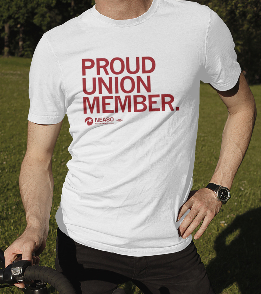 NEASO Proud Union Member Red Text With Union T-Shirt
