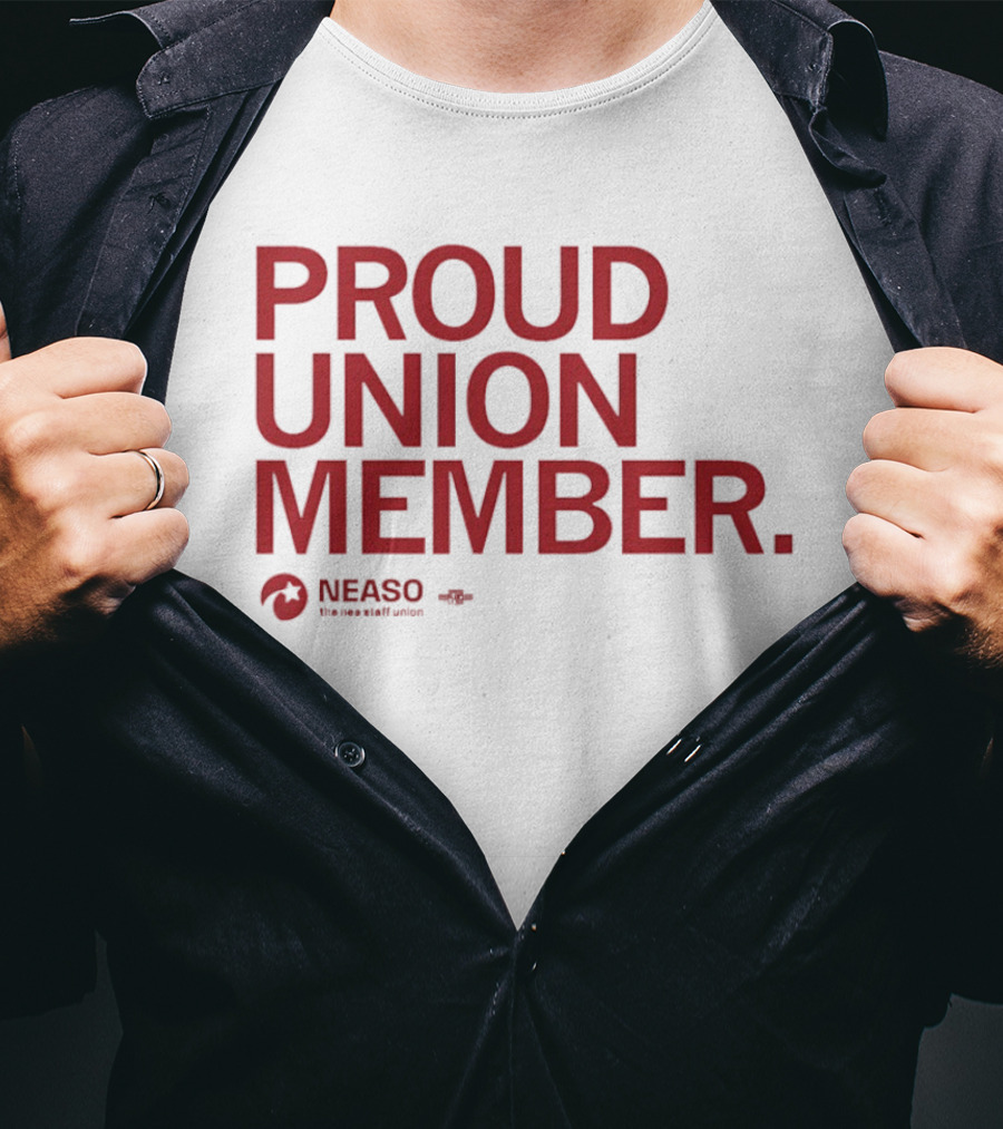 NEASO Proud Union Member Red Text With Union T-Shirt
