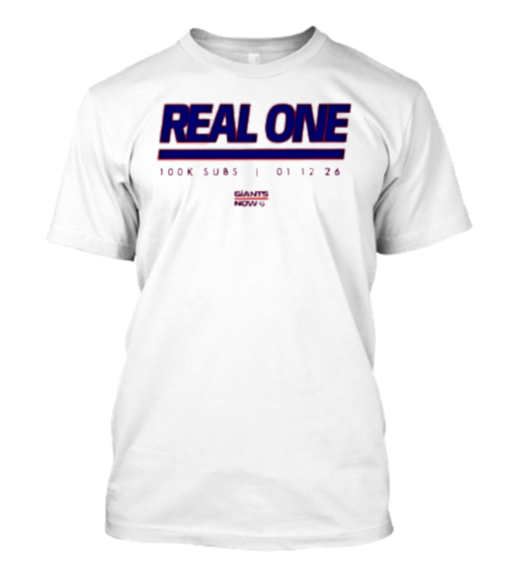 New York Giants Real One 100K Subs 01 12 24 T-Shirt