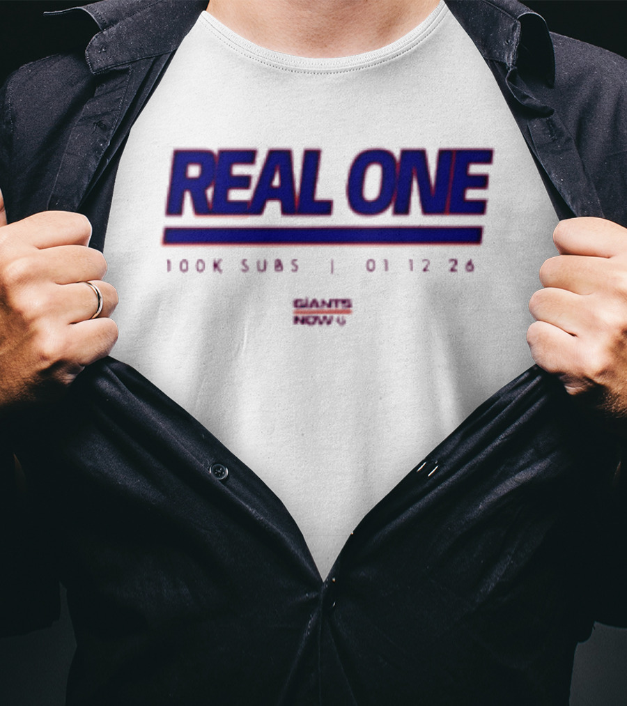 New York Giants Real One 100K Subs 01 12 24 T-Shirt