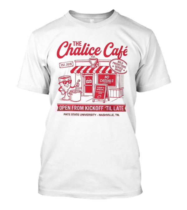The Chalice Cafe Open From Kickoff 'Til Late Est 2019 Iconic Minneapolis MN Spot T-Shirt
