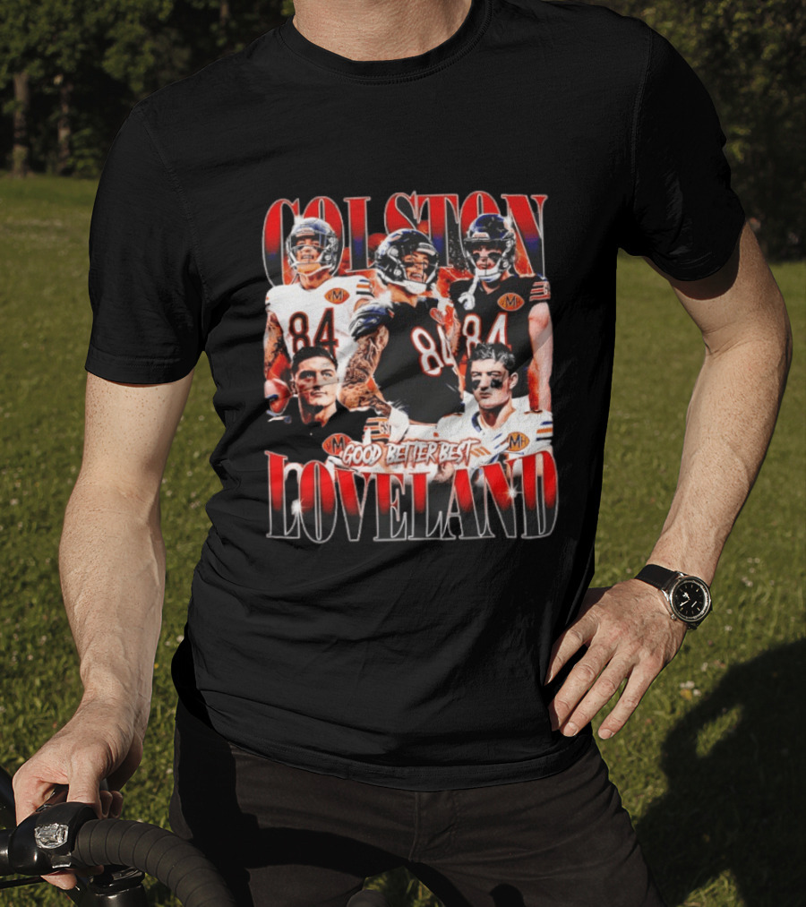 Colston Loveland Good Better Best 84 Football T-Shirt