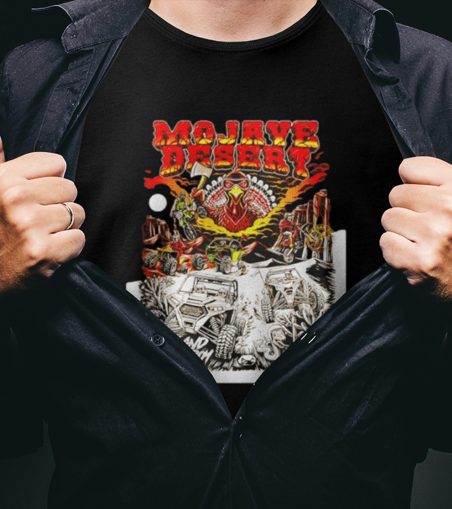 Mojave Desert Dirt And Destroy Off Road Turkey Adventure T-Shirt