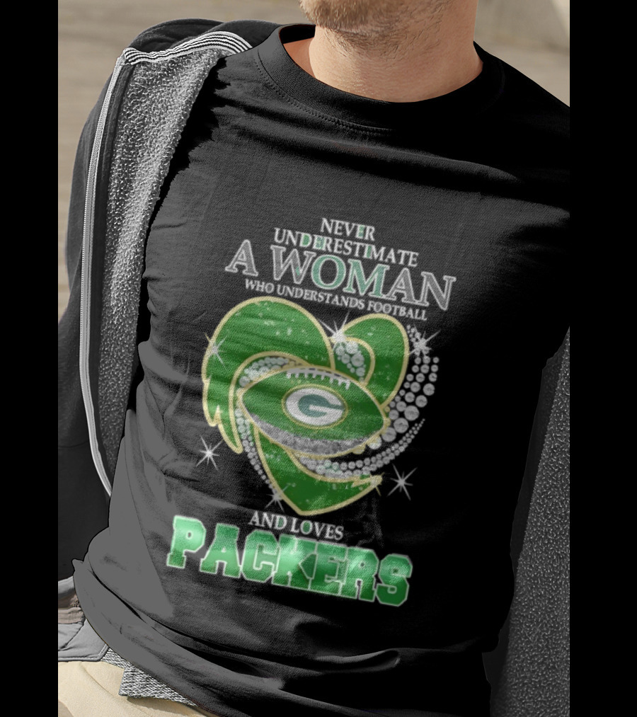 Never Underestimate A Woman Who Understands Football And Loves Packers T-Shirt