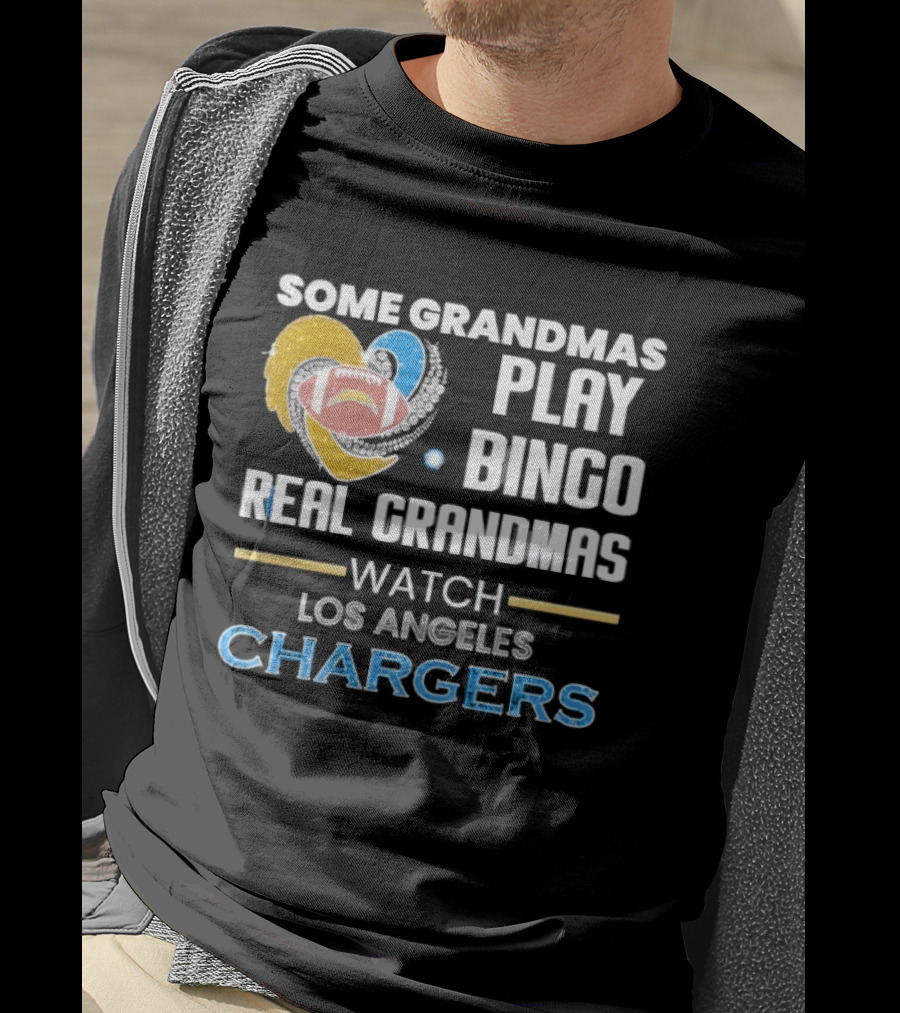 Some Grandmas Play Bingo Real Grandmas Los Angeles Chargers Football Heart T-Shirt