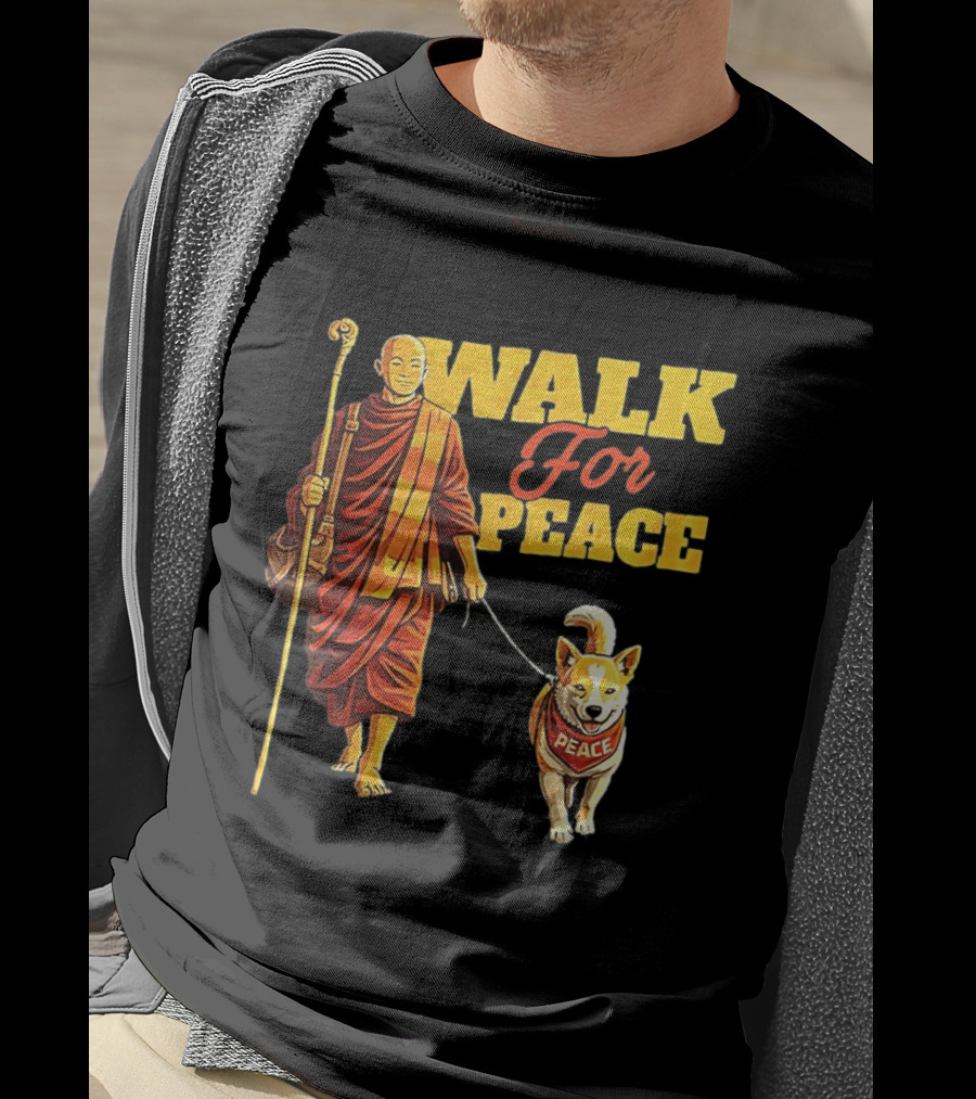 Walk For Peace Monk And Aloka Dog Pilgrimage T-Shirt