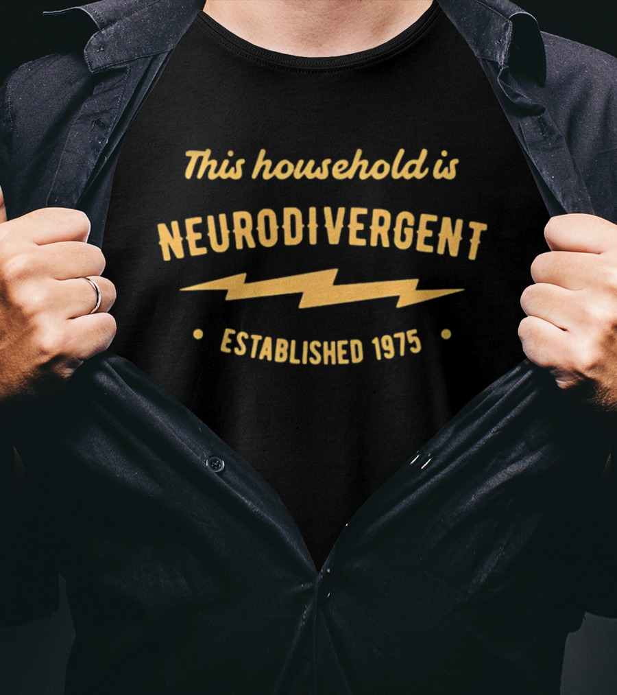 This Household Is Neurodivergent Established 1975 Lightning Bolt T-Shirt