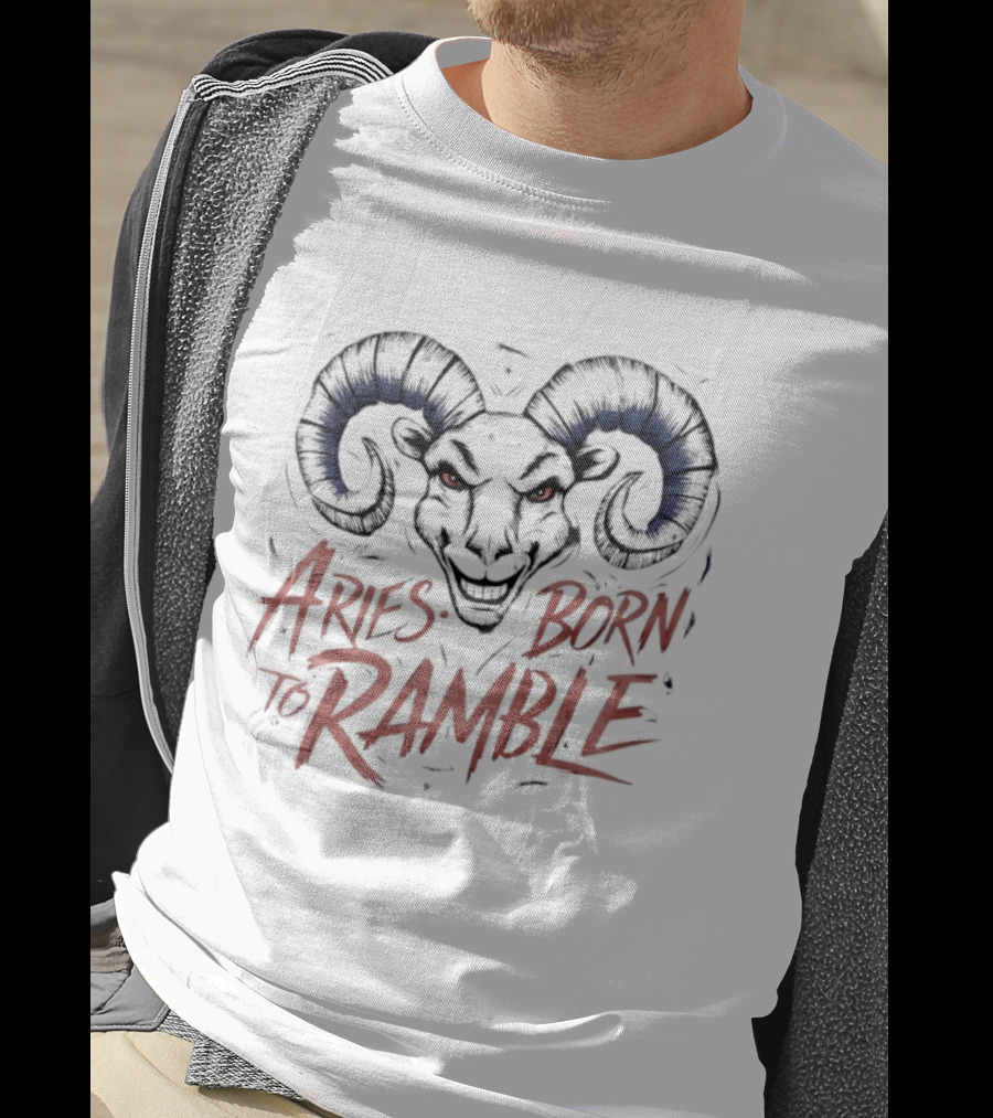Aries Born To Ramble Fierce Ram T-Shirt