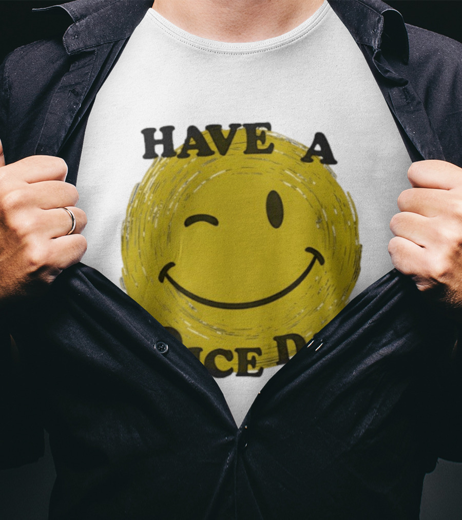 Have A No Ice Day Winking Smiley Face T-Shirt