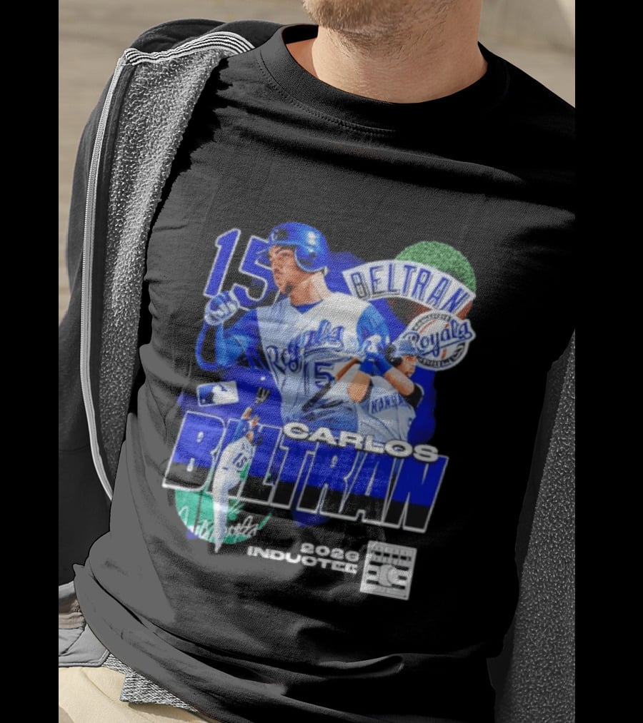 Kansas City Royals Carlos Beltran 15 Hall Of Fame Inducted 2026 T-Shirt