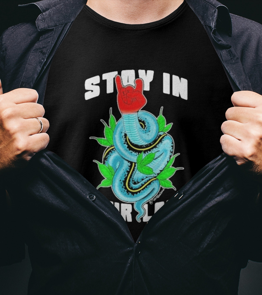 Stay In Your Lane Tylernolantattoos Snake Hand Gesture T-Shirt