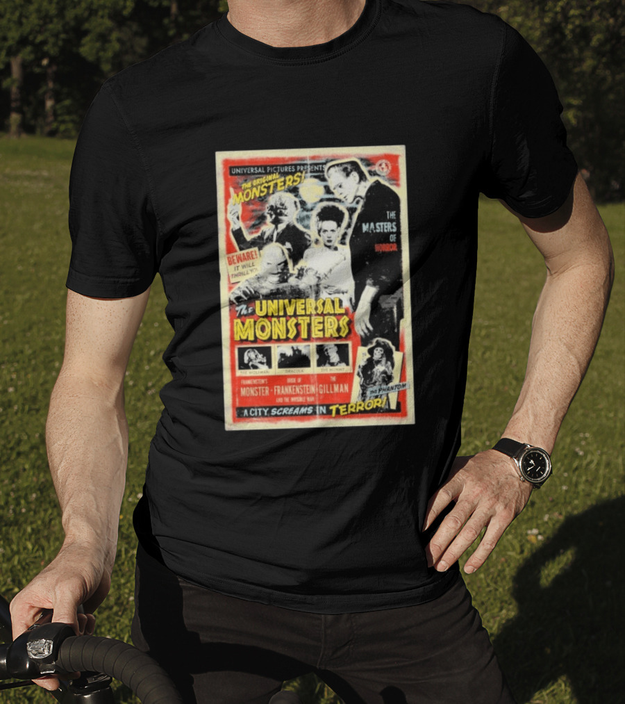 Universal Pictures Presents Original Monsters Be Thrilled By Dracula Frankenstein Gillman Phantom Masters Of Horror Terror T-Shirt