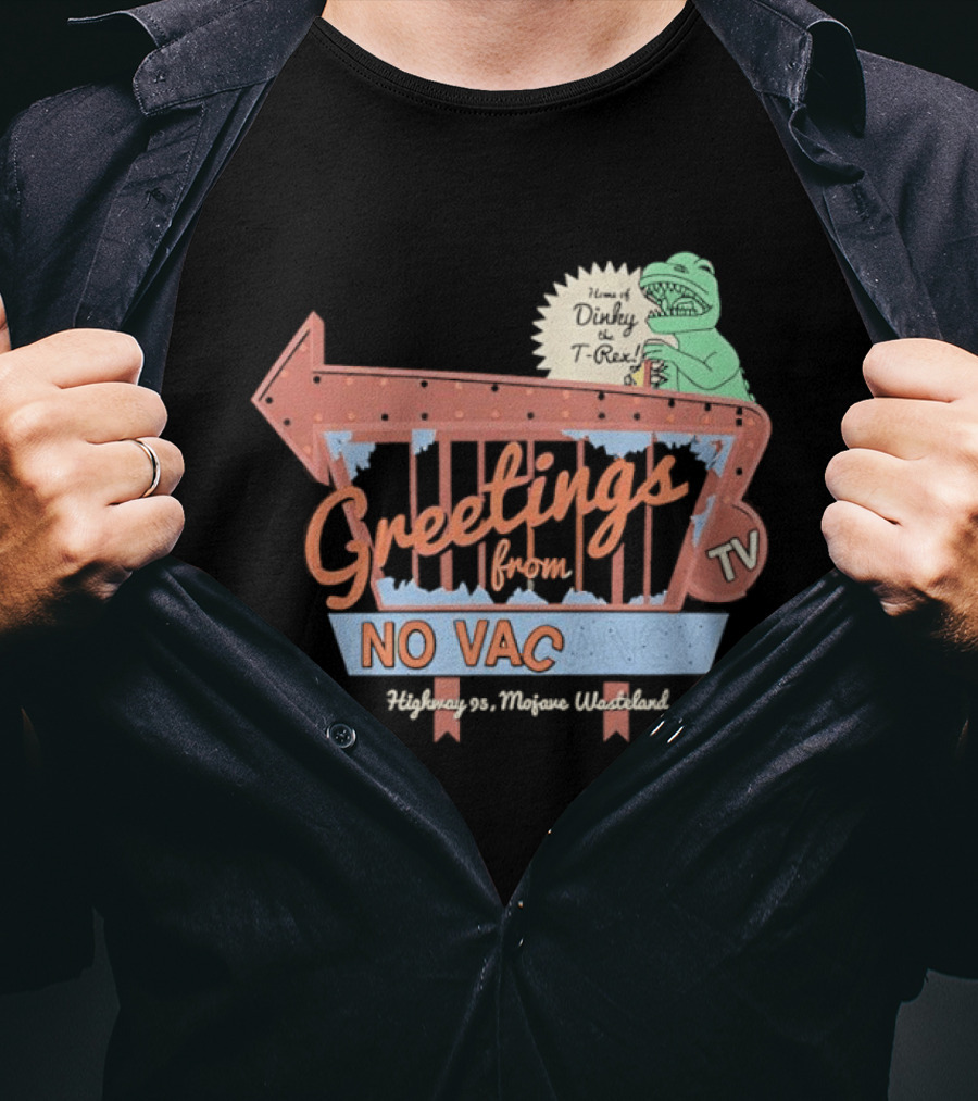 Greetings From No Vacancy Fallout New Vegas Novac Welcome Retro TV T-Shirt