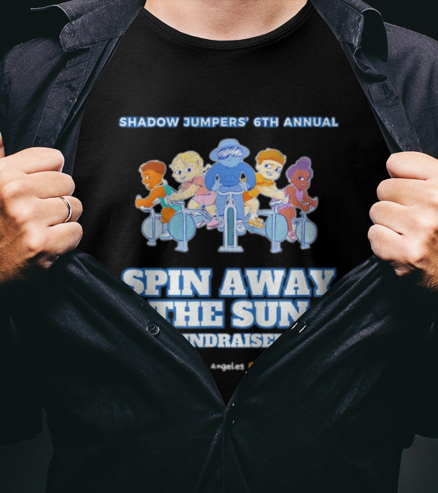 Shadow Jumpers 6th Annual Spin Away The Sun Fundraiser Los Angeles New Jersey T-Shirt