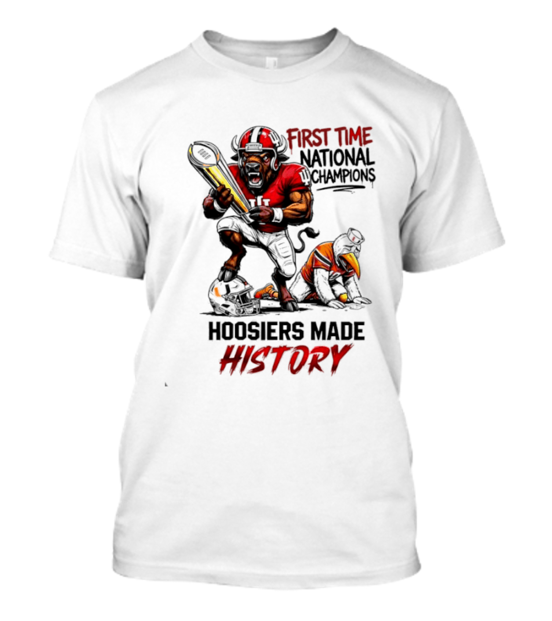Hoosiers Made History First Time National Champions Mascots Ibis Bison T-Shirt