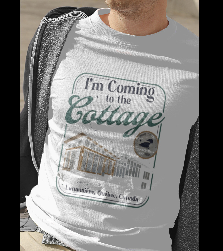 I'm Coming To The Cottage Lorraine Ontario Canada Hockey Romance T-Shirt