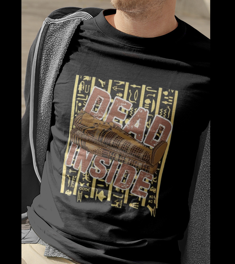Egyptian Sarcophagus Mummy Dead Inside Ancient T-Shirt